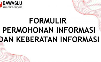 Formulir Permohonan Informasi dan Formulir Keberatan Informasi