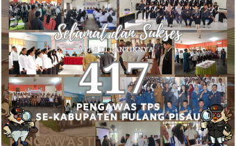 PELANTIKAN PENGAWAS TEMPAT PEMUNGUTAN SUARA (PTPS) SE-KABUPATEN PULANG PISAU